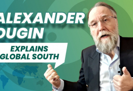 Alexander Dugin on Global South | Traditional Values of Global South | The West and Rest | Russia |