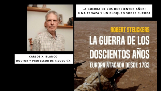 La guerra de los Doscientos Años: una tenaza y un bloqueo sobre Europa