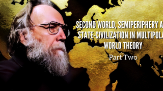 Second World, Semiperiphery and State-Civilisation in Multipolar World Theory [Part Two]