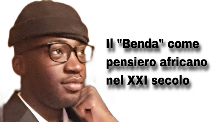 Il “Benda” Come Pensiero Africano Nel Xxi Secolo