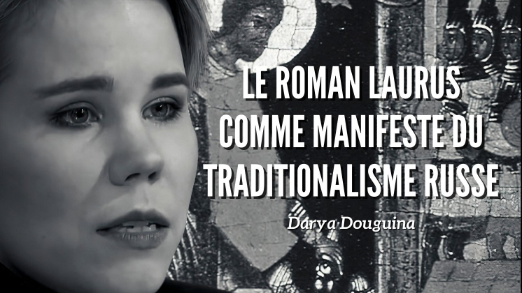 Le roman Laurus comme manifeste du traditionalisme russe